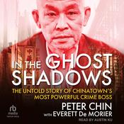 In the Ghost Shadows by  Peter Chin audiobook