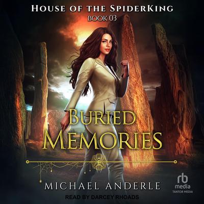 Buried Memories by Michael Anderle audiobook