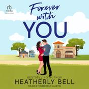 Forever With You by  Heatherly Bell audiobook