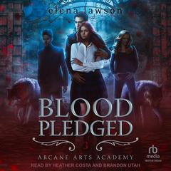 Blood Pledged by Elena Lawson audiobook
