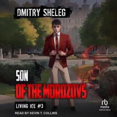 Son of the Morozovs by Dmitry Sheleg audiobook