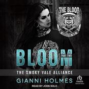 Bloom: Part 2 by  Gianni Holmes audiobook