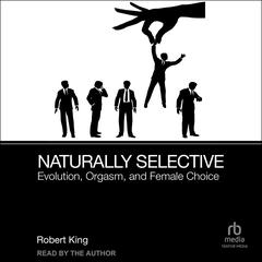 Naturally Selective by Robert King audiobook
