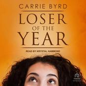 Loser of the Year by  Carrie Byrd audiobook