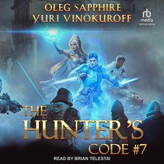 The Hunter's Code by Oleg Sapphire audiobook