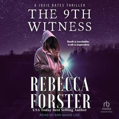 The 9th Witness by Rebecca Forster audiobook