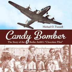 Candy Bomber by Michael O. Tunnell audiobook