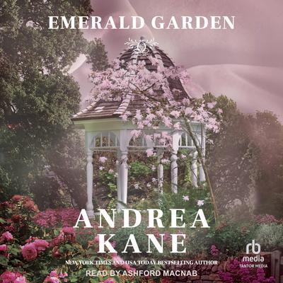 Emerald Garden by Andrea Kane audiobook