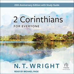 2 Corinthians for Everyone by N. T. Wright audiobook