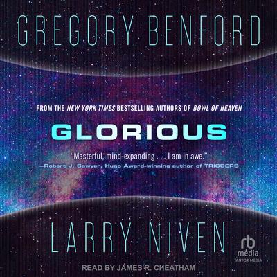 Glorious by Gregory Benford audiobook