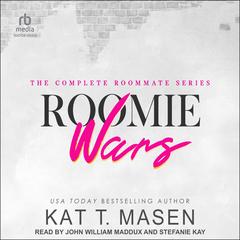 Roomie Wars by Kat T. Masen audiobook
