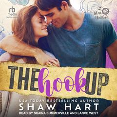 The Hook Up by Shaw Hart audiobook