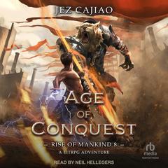 Age of Conquest by Jez Cajiao audiobook