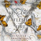A Kingdom of Flesh and Fire (2 of 2) [Dramatized Adaptation] by  Jennifer L. Armentrout audiobook