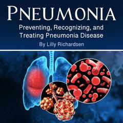 Pneumonia by Lilly Richardsen audiobook