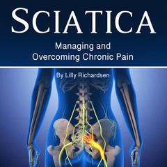 Sciatica by Lilly Richardsen audiobook
