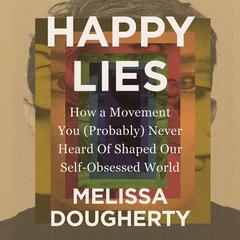 Happy Lies by Melissa Dougherty audiobook