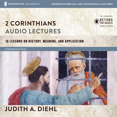 2 Corinthians: Audio Lectures by Judith A. Diehl audiobook