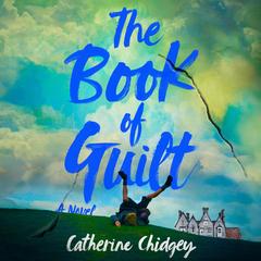 The Book of Guilt by Catherine Chidgey audiobook