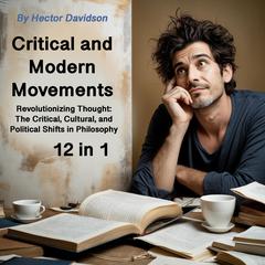 Critical and Modern Movements by Hector Davidson audiobook