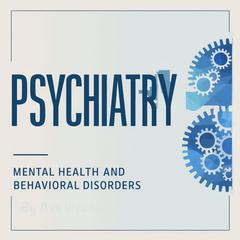 Psychiatry by Ava Westwood audiobook