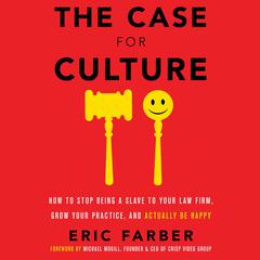 The Case for Culture by Eric Farber audiobook