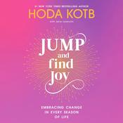 Jump and Find Joy by  Hoda Kotb audiobook