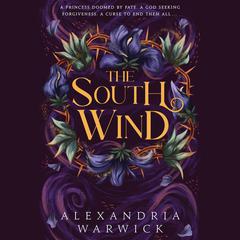 The South Wind by Alexandria Warwick audiobook