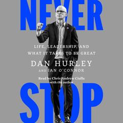 Never Stop by Dan Hurley audiobook