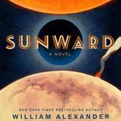 Sunward by  William Alexander audiobook