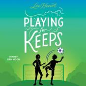 Playing for Keeps by  Lee Heart audiobook