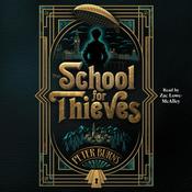 The School for Thieves by  Peter Burns audiobook