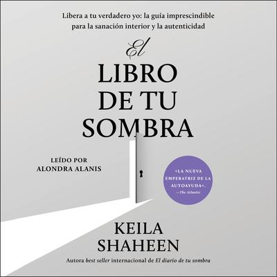 El libro de tu sombra by Keila Shaheen audiobook