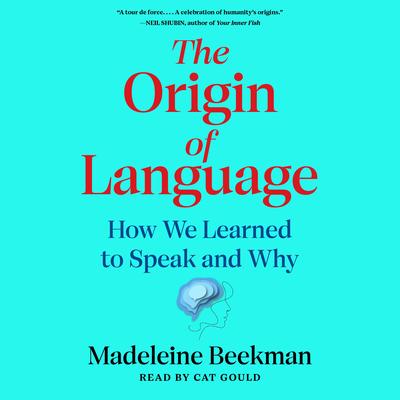 Origin of Language by Madeleine Beekman audiobook