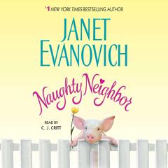 Naughty Neighbor by Janet Evanovich audiobook
