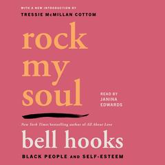 Rock My Soul by bell hooks audiobook