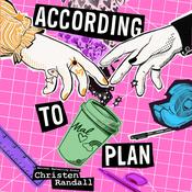 According to Plan by  Christen Randall audiobook