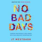 No Bad Days by  JT Mestdagh audiobook