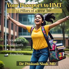 YOUR PASSPORT TO HMT by PRAKASH SHAH audiobook