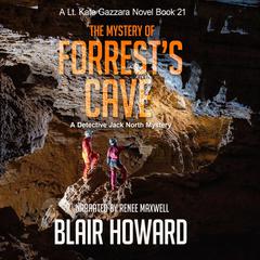 The Mystery of Forrest's Cave by Blair Howard audiobook