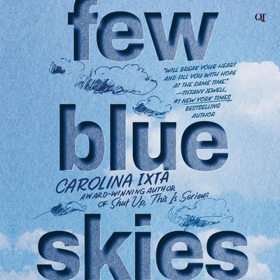 Few Blue Skies by Carolina Ixta audiobook