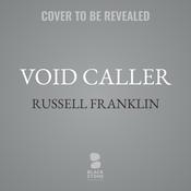 Void Caller by  Russell Franklin audiobook