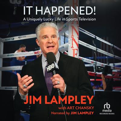 It Happened! by Jim Lampley audiobook