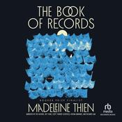 The Book of Records by  Madeleine Thien audiobook