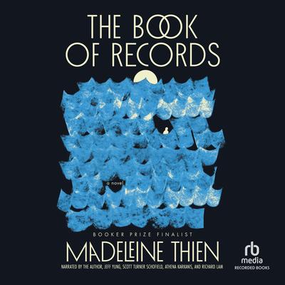 The Book of Records by Madeleine Thien audiobook