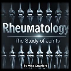 Rheumatology by Mike Crawford audiobook