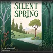 Silent Spring: Book Summary & Analysis by  Claire Jensen audiobook