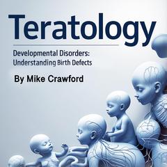 Teratology by Mike Crawford audiobook