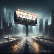 It Was Beautiful by  Rebekah Schreiber audiobook