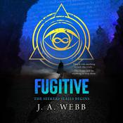 Fugitive by  J. A. Webb audiobook